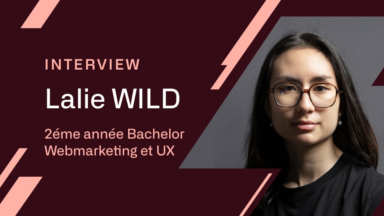 Preview image for the gge video "Lalie,  2ème année de Bachelor Web Marketing &amp; UX.".